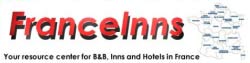 FranceInns: Your ressource center for Bed & Breakfasts, Inns and Hotels in France
