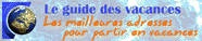 S�lectionn?par le Guide Web des Vacances et de l'H�bergement en France